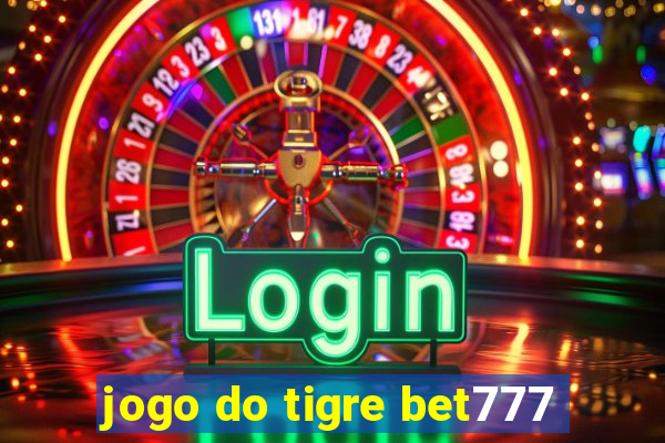 jogo do tigre bet777